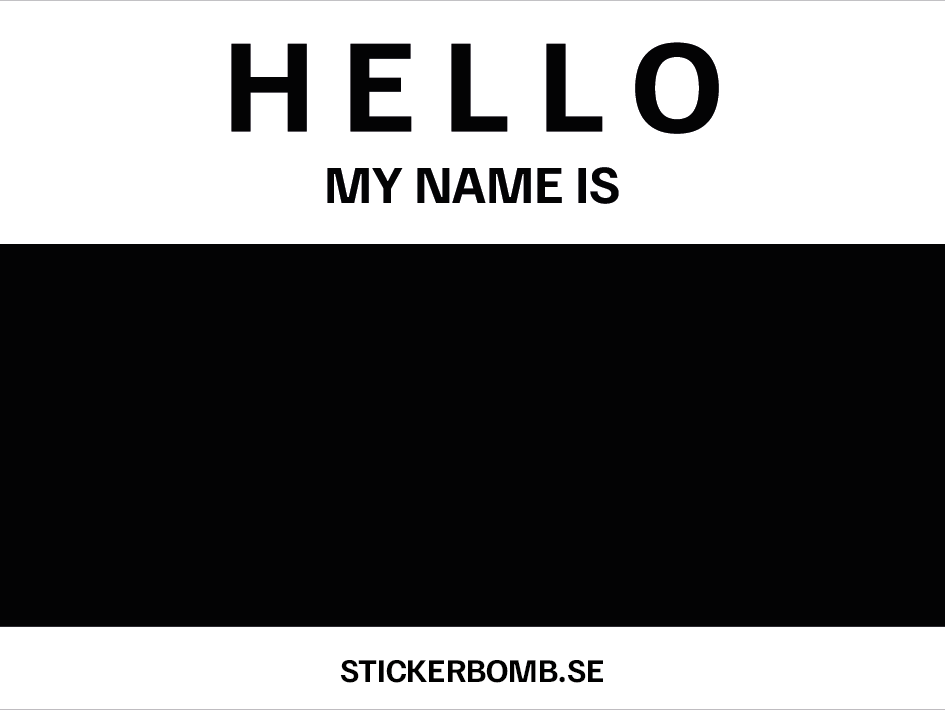 Hello My Name Is Vit/Svart - 8 x 6 cm